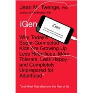 Igen by Twenge, Jean M., Ph.D., 9781501151989