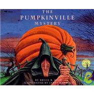 The Pumpkinville Mystery by Cole, Bruce; Warhola, James, 9780671741990