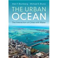 The Urban Ocean by Blumberg, Alan F.; Bruno, Michael S., 9781107191990