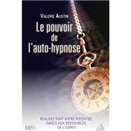 Le pouvoir de l'auto-hypnose by Valerie Austin, 9782824611990