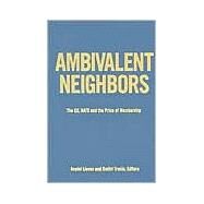 Ambivalent Neighbors by Lieven, Anatol; Trenin, Dmitrii, 9780870031991