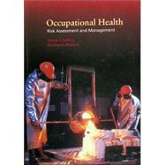 Occupational Health Risk Assessment and Management by Sadhra, Steven; Rampal, Krishna, 9780632041992