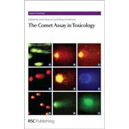 The Comet Assay in Toxicology by Dhawan, Alok; Anderson, Diana, 9780854041992