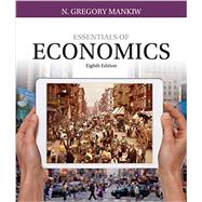 Essentials of Economics,Mankiw, N. Gregory,9781337091992