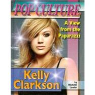 Kelly Clarkson by Lawlor, Michelle, 9781422201992