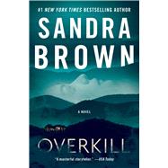 Overkill by Brown, Sandra, 9781538751992