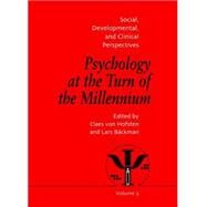 Psychology at the Turn of the Millennium, Volume 2: Social, Developmental and Clinical Perspectives by Backman; Lars, 9781841691992