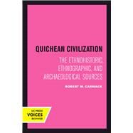 Quichean Civilization by Carmack, Robert M., 9780520301993