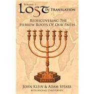 Lost in Translation by Klein, John; Spears, Adam; Christopher, Michael, 9781589301993