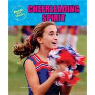 Cheerleading Spirit by Mullarkey, Lisa, 9781598451993
