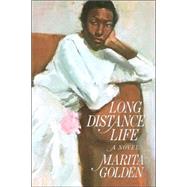 Long Distance Life by GOLDEN, MARITA, 9780385521994
