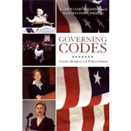 Governing Codes Gender, Metaphor, and Political Identity by Anderson, Karrin Vasby; Sheeler, Kristina Horn, 9780739111994