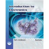 Introduction to Electronics (Book Only) by Gates, Earl; Chartrand, Leo, 9781111321994