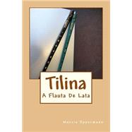 Tilina by Oppermann, Marcia, 9781492891994