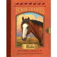 Horse Diaries #3: Koda by Hermes, Patricia; Sanderson, Ruth, 9780375851995