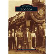 Toccoa by Ramage, Angela; Vickers, Kelly, 9780738591995