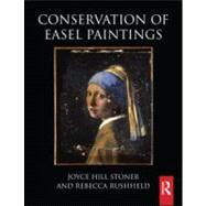 Conservation of Easel Paintings by Stoner; Joyce Hill, 9780750681995