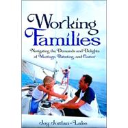 Working Families by JORDAN-LAKE, JOY, 9780877881995