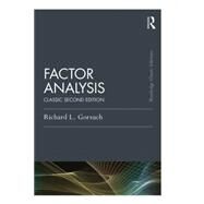 Factor  Analysis: Classic Edition by Gorsuch; Richard, 9781138831995