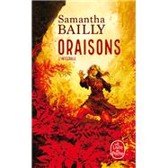 Oraisons by Samantha Bailly, 9782253261995
