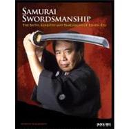 Samurai Swordsmanship The Batto, Kenjutsu and Tameshigiri of Eishin-Ryu by Long, Carl E.; Shimabukuro, Masayuki, 9780897501996
