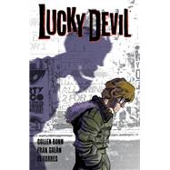 Lucky Devil by Bunn, Cullen; Galn, Fran, 9781506721996