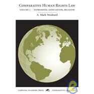 Comparative Human Rights Law by Weisburd, A. Mark, 9781594601996