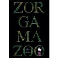 Zorgamazoo by Weston, Robert Paul (Author); Rivas, Victor (Illustrator), 9781595141996