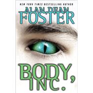 Body, Inc. by FOSTER, ALAN DEAN, 9780345511997