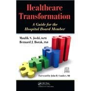 Healthcare Transformation by Joshi, Maulik, 9781138431997