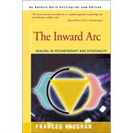The Inward Arc by Vaughan, Frances, 9780595151998