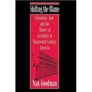 Shifting the Blame by Goodman, Nan, 9780691011998