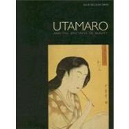 Utamaro and the Spectacle of Beauty by Davis, Julie Nelson, 9780824831998