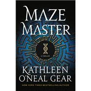 Maze Master by Gear, Kathleen O'Neal, 9781250121998