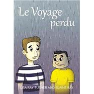 Le Voyage Perdu by Blaine Ray, 9781603721998