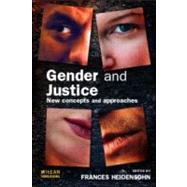 Gender and Justice by Heidensohn; Frances, 9781843921998