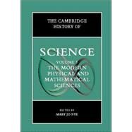 Modern Physical and Mathematical Sciences by Edited by Mary Jo Nye, 9780521571999