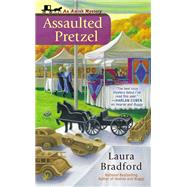 Assaulted Pretzel by Bradford, Laura, 9780425252000
