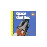Space Shuttles by Vogt, Gregory, 9780736802000