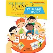 My First Piano Adventure Sticker Book by Faber, Nancy; Faber, Randall, 9781616772000