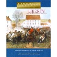 Liberty! How the Revolutionary War Began by Penner, Lucille Recht; Wenzel, David, 9780375822001