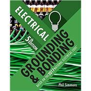 Electrical Grounding and Bonding by Simmons, Phil, 9781337102001