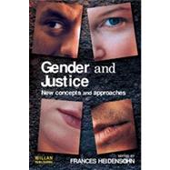 Gender and Justice by Heidensohn; Frances, 9781843922001