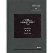 Federal Administrative Law by Lawson, Gary, 9780314282002