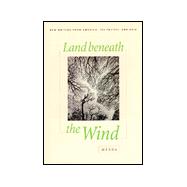 Land Beneath the Wind by Stewart, Frank; Maniam, K. S.; Samad, Daizal R., 9780824822002