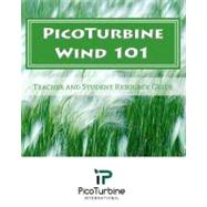 Picoturbine Wind 101 by Western, Samantha; Picoturbine International; Burghoffer, Michael, 9781453852002