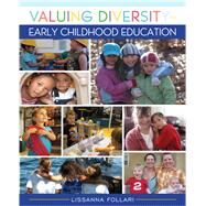 Valuing Diversity in Early Childhood Education, Enhanced Pearson eText with Loose-Leaf Version -- Access Card Package by Follari, Lissanna, 9780133862003