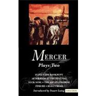 Mercer Plays: 2 Flint; The Bankrupt; Afternoon at the Festival; Duck Song; The Arcata Promise; Find Me; Huggy Bear by Mercer, David; Laing, Stuart, 9780413652003