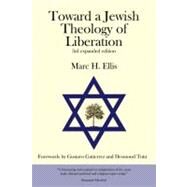 Toward a Jewish Theology of Liberation by Ellis, Marc H., 9781932792003