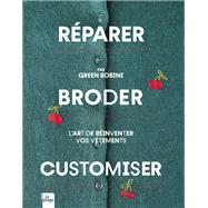R�parer, Broder, Customiser by Green Bobine, 9782383382003